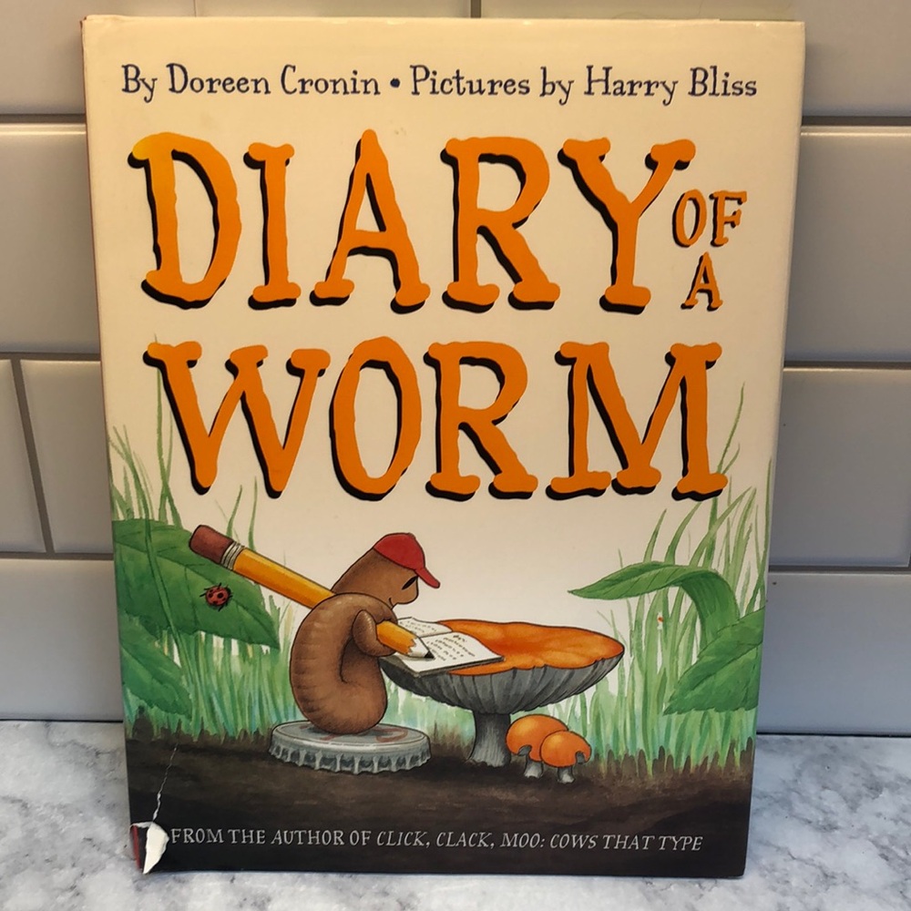 Diary of a Worm by Doreen Cronin SIGNED BY AUTHOR & ILLUSTRATOR